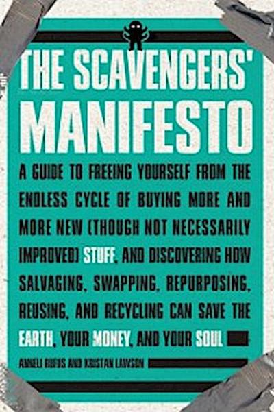 Scavengers’ Manifesto
