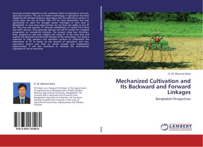 Mechanized Cultivation and Its Backward and Forward Linkages