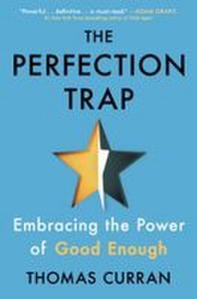 The Perfection Trap