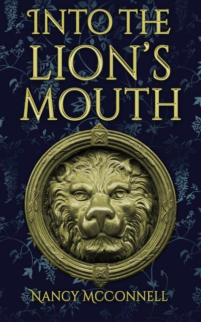 Into the Lion’s Mouth