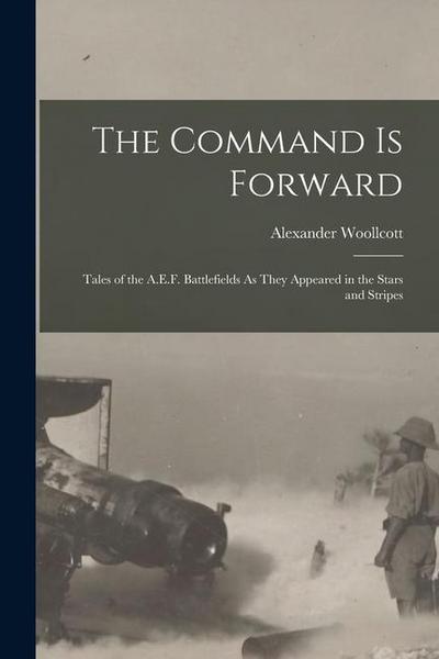 The Command Is Forward