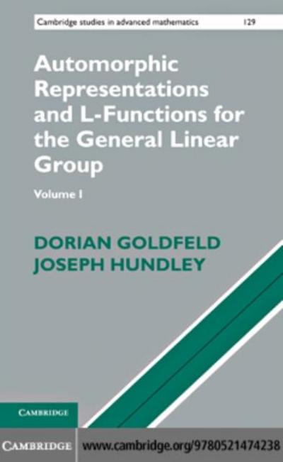 Automorphic Representations and L-Functions for the General Linear Group: Volume 1