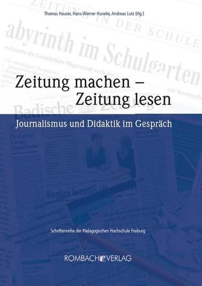 Zeitung machen - Zeitung lesen