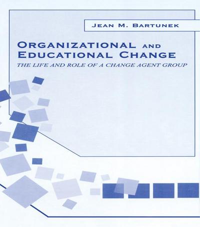 Organizational and Educational Change