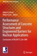 Performance Assessment of Concrete Structures and Engineered Barriers for Nuclear Applications
