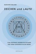 Kulturgeschichte / ZEICHEN und LAUTE