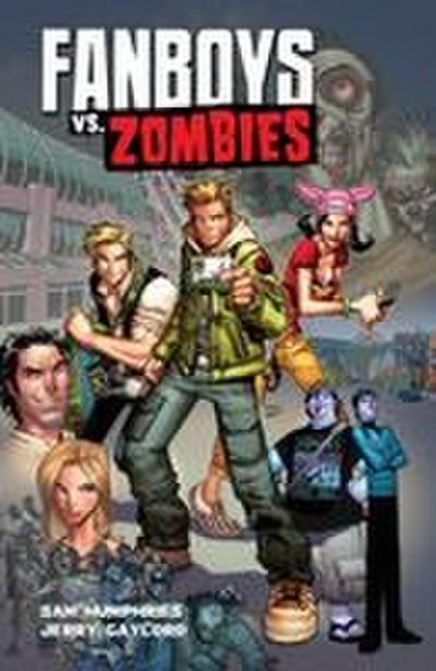 Fanboys vs. Zombies Vol. 1