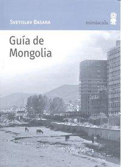 Guía de Mongolia