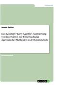 Das Konzept ’Early Algebra’. Auswertun
