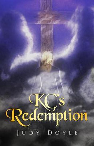 KC’s Redemption