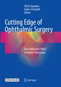 Cutting Edge of Ophthalmic Surgery