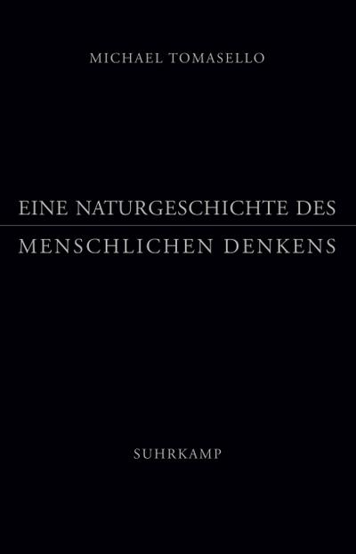 Eine Naturgeschichte des menschlichen Denkens