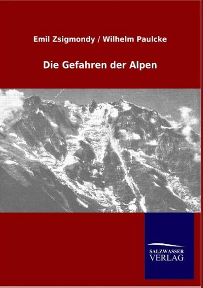 Die Gefahren der Alpen