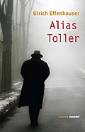 Alias Toller: Roman