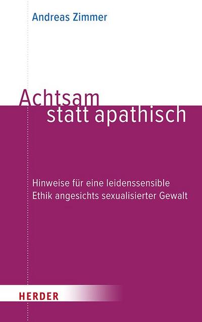 Achtsam statt apathisch