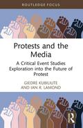 Protests and the Media