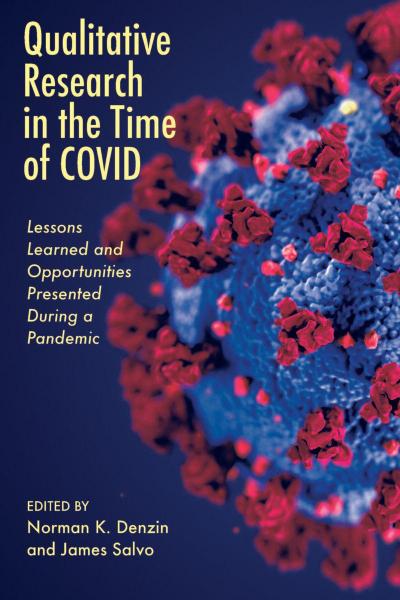 Qualitative Research in the Time of Covid