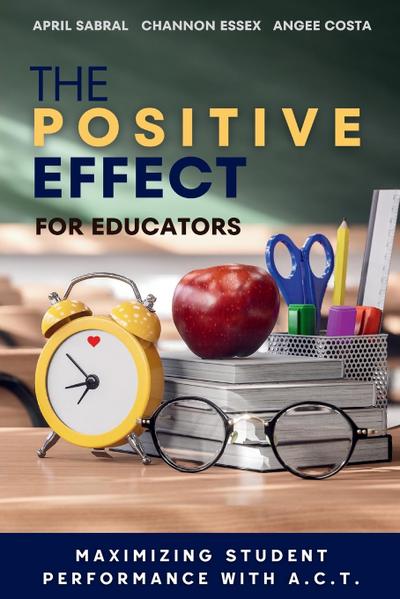Costa, A: Positive Effect for Educators
