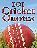 101 Cricket Quotes