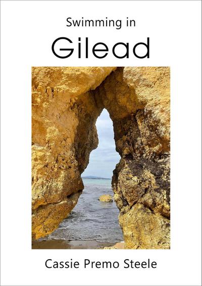 Swimming in Gilead