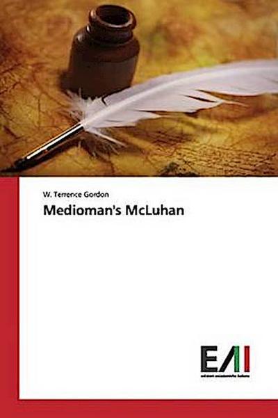 Medioman’s McLuhan