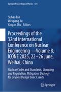 Proceedings of the 32nd International Conference on Nuclear Engineering— Volume 8; ICONE 2025, 22-26 June, Weihai, China