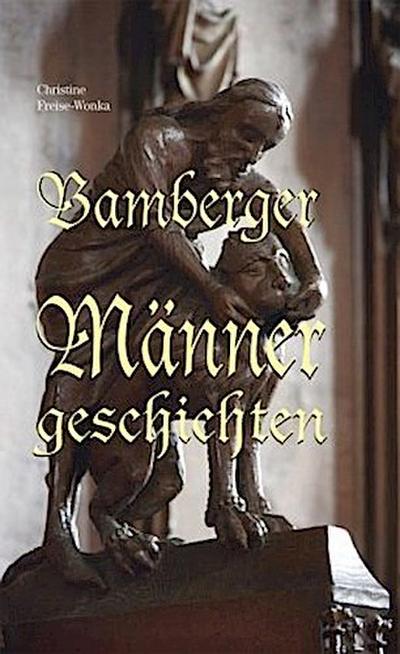 Bamberger Männergeschichten