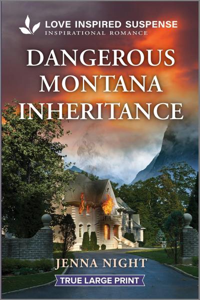 Dangerous Montana Inheritance