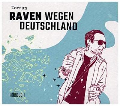Raven wegen Deutschland, 4 Audio-CDs