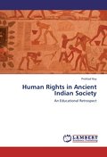 Human Rights in Ancient Indian Society