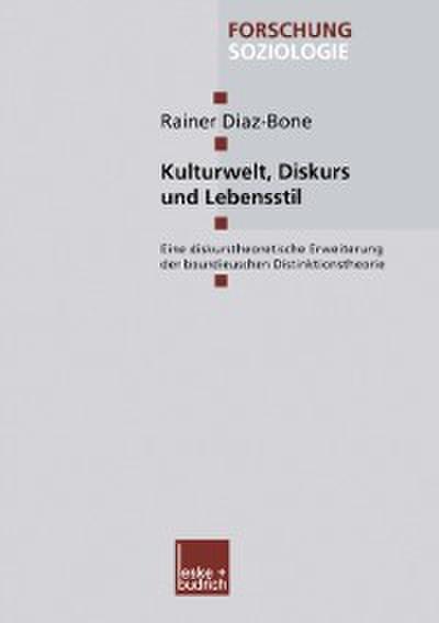 Kulturwelt,  Diskurs und Lebensstil