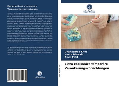 Extra-radikuläre temporäre Verankerungsvorrichtungen