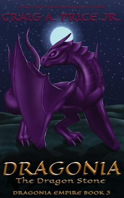 Dragonia: Dragon Stone (Dragonia Empire, #3)