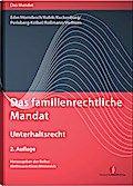 Das familienrechtliche Mandat - Unterhaltsrecht