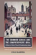 The Common School and the Comprehensive Ideal