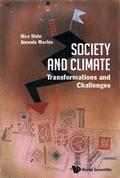 SOCIETY AND CLIMATE: TRANSFORMATIONS AND CHALLENGES
