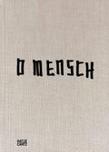 Lars Eidinger. O Mensch - Bildband Fotografie, bilingual (deutsch und englisch)