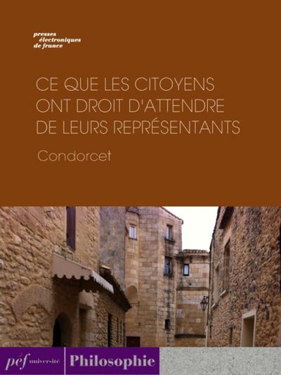 Ce que les citoyens ont droit d’’attendre de leurs représentants