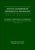 Stevens’ Handbook of Experimental Psychology, Volume 3, Learning, Motivation, and Emotion