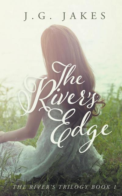 The River’s Edge