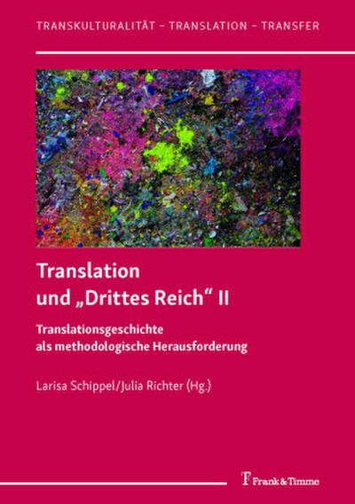 Translation und "Drittes Reich" II