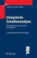 Integrierte Schadenanalyse