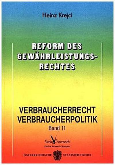 Reform des Gewährleistungsrechtes