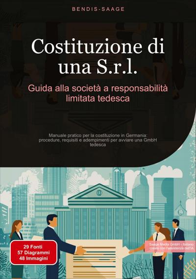Costituzione di una S.r.l.: Guida alla società a responsabilità limitata tedesca
