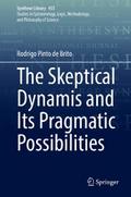 The Skeptical Dynamis and Its Pragmatic Possibilities