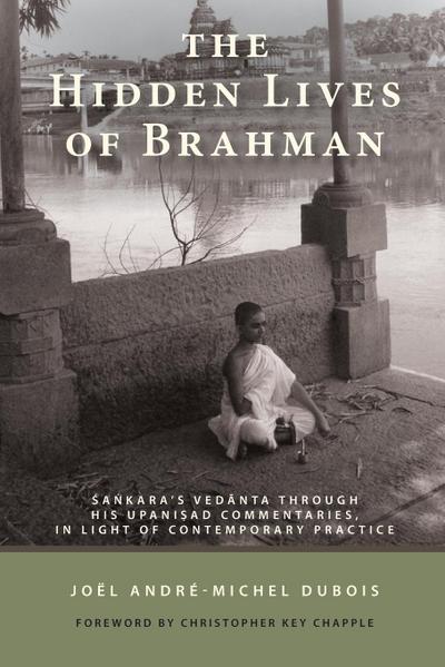 The Hidden Lives of Brahman