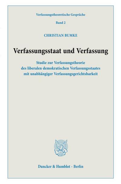 Verfassungsstaat und Verfassung.