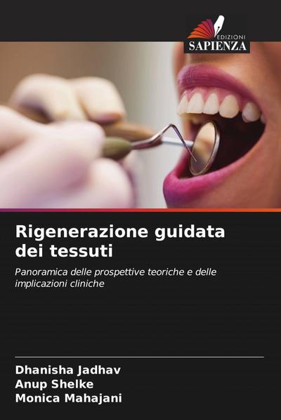 Rigenerazione guidata dei tessuti