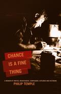 Chance Is A Fine Thing