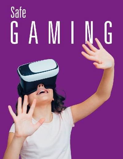 Safe Gaming